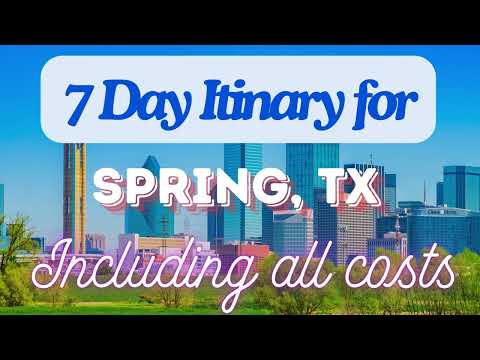 Spring Texas 7 Day Trip Itinerary Including Costs and Transport -  Spring Texas 2024