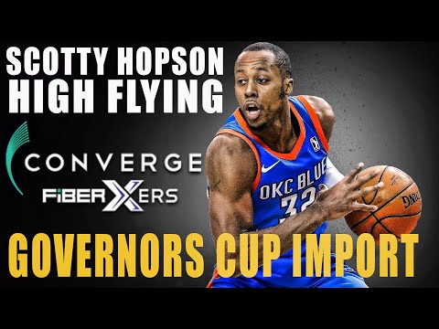 PBA UPDATE SCOTTY HOPSON CONVERGE FIBERXERS GOVERNORS CUP IMPORT SEASON 49