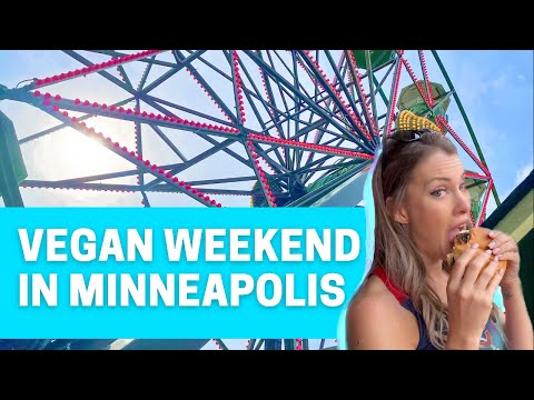 Our Vegan Weekend in Minneapolis Minnesota