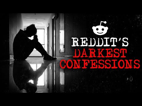 The Darkest Confessions of Reddit [5] | Malevolent Mischief