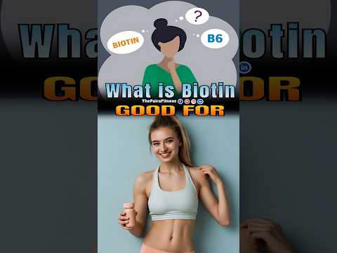 What is #biotin Good For | #biotinbenefits | #thepairafitness | #trending | #ytshorts | #shorts