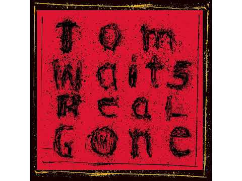 Tom Waits - "How's It Gonna End"