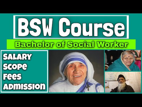 How to become a social worker | Salary, Scope, Fees and Admission Criteria of BSW Course