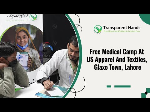 Comprehensive Medical Services Provided at the Free Medical Camp in Lahore