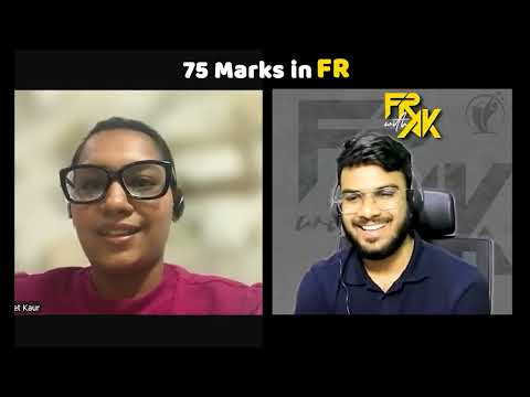 75 Marks in FR | Paper Presentation, Revisions, Preparation Strategy | CA Tanmeet Kaur | Aakash