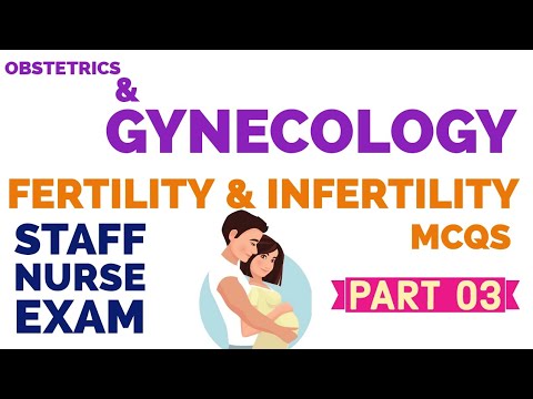 Fertility and infertility MCQs for staff nurse exam part 3 #mhsrb