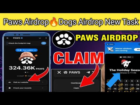 Paws Airdrop Claim | Dogs Airdrop Listing Date | Snapshot Withdrawal Update From DOGS Today?