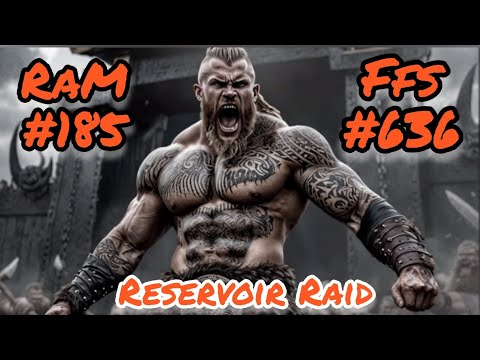 Reservoir Raid: RaM#185 vs FFS#636 - with amazing bug on end