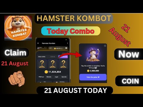 21 August Daily Combo & Daily Cipher  | Hamster Kombat Daily COMBO 21 August | Claim coin