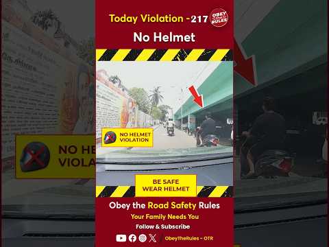 TODAY VIOLATION -217 Secure your Ride with Helmet #chennaitrafficpolice #otr #obeytherules