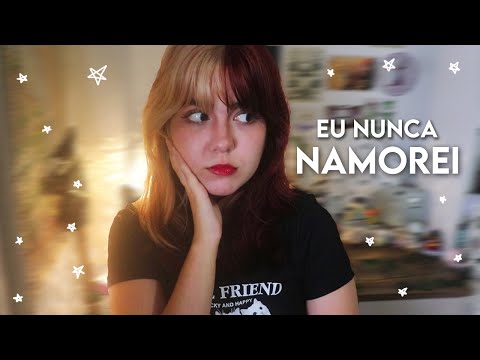 eu tenho 23 anos e nunca namorei (e ta tudo bem) I ✨conversas com a uni ✨