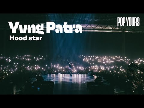 Yvng Patra - Hood star (Live at POP YOURS 2024)