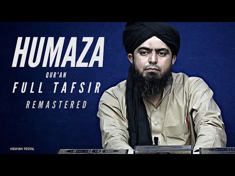 HUMAZA - Full Tafsir (REMASTERED) - By Engineer Muhammad Ali Mirza