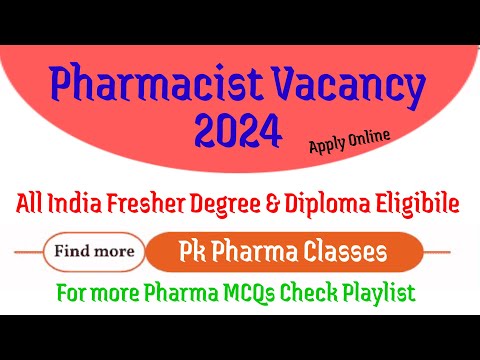 Pharmacist Vacancy 2024 ll All India candidate eligible ll Pharmacist Recruitment 2024 ll Pharma2024