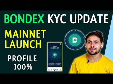 Bondex Mining Kyc Update🤩| Bondex Mainnet ,TGE, Bondex Profile Set-up || Bondex Mining New Update