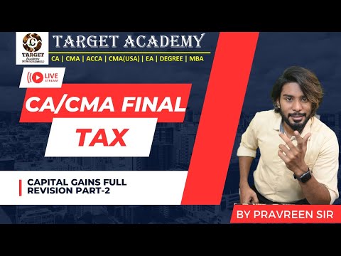 CA CMA FINAL DT CAPITAL GAINS FASTRACK PART-2 #ca #cma #cafinal #cafinaldt #cmafinalclasses #exam