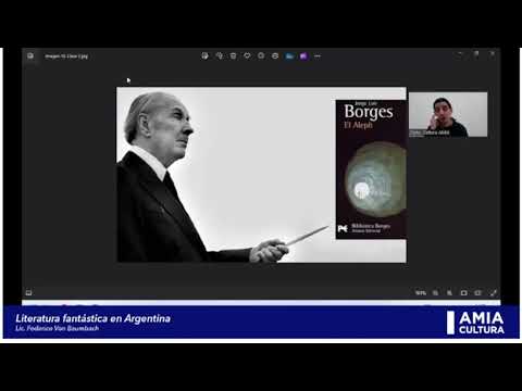 Curso de Literatura Fantástica en la Argentina - Clase 2 Parte 2