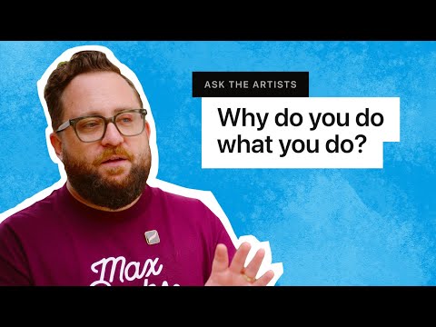 Why do you do what you do? Procreate Asks Artists