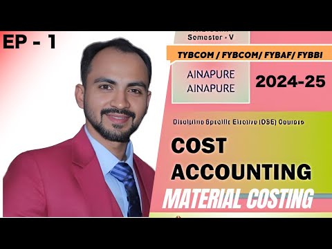 #1 TYBCOM / FYBCOM FYBAF | MATERIAL COST| SEM5 /SEM1 | MUMBAI UNIVERSITY| SIRAJ SHAIKH|