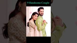 9 Handsome Couple of Pak drama industry ❤️#youtubeshorts #viral-Pak drama cover