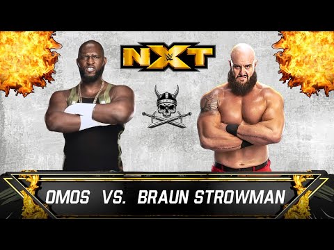 Full Match | Omos vs Braun Strowman | NXT Arena