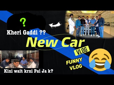 New Car🚗 Vlog | ਕਿਹੜੀ ਗੱਡੀ ਲਈ ?? ॥ ਕਿਨਾ ਟਾਈਮ ਉਡੀਕ ਕੀਤੀ ਦੇਖੋ 👌 #vlog 12 @NexaExperience