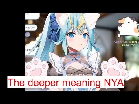 What is the deeper meaning nya?