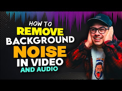 How To Remove Background Noise In Video & Audio