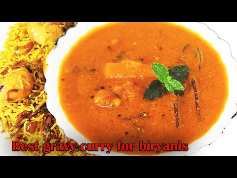 అన్ని బిర్యానీలకి అదిరి పోయే 👉 గ్రేవీ కర్రీ // Biryani Gravy Curry // Vegetable Gravy For Biryani