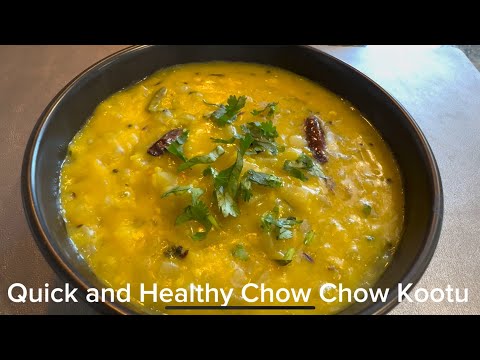 Quick and healthy side dish Chow Chow Kootu/Chayote Squash/Seema Vankaya Recipe