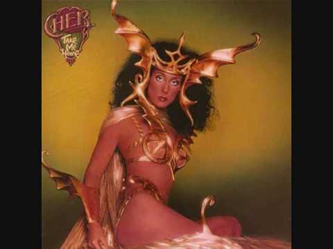 Cher - Take Me Home