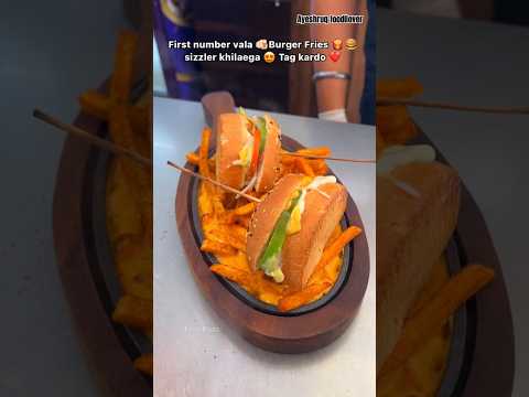 Burger fries sizzler 🍔 🍟 #food #viralvideo