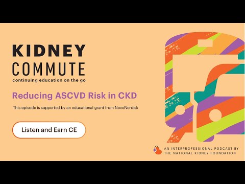 Kidney Commute: Reducing ASCVD Risk in CKD