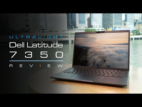 Dell Latitude 7350 In-Depth Review