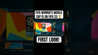 FIFA WOMEN’S WORLD CUP IS ON FIFA 23 🏆 #shorts #fifa23 #fifawomensworldcup