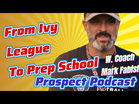 From Ivy League To Prep School With Peddie HC Mark Fabish