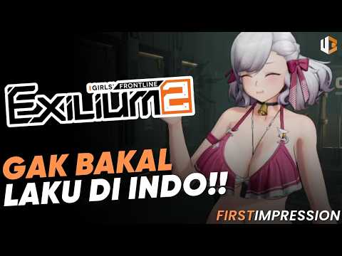 Gua Benci Game Dengan Genre TACTIC Jadi Game Gacha – First Impression Girls Frontline 2 Exilium