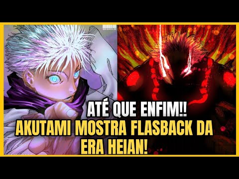 ATÉ QUE ENFIM!!!! JUJUTSU KAISEN MOSTRA FLASBACK DA ERA HEIAN!