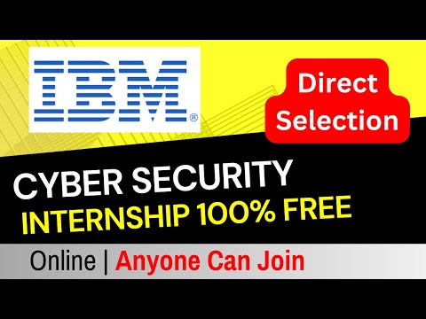 IBM Cyber Security { Ethical Hacking } Free Training & Internship | Direct Selection Jan 2025