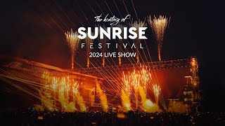 The History Of Sunrise 2024 - Live Show