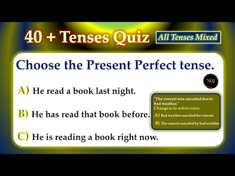 40 + test - English All Tenses Mixed Quiz | Active Passive Tenses in English | No.1 Quality English