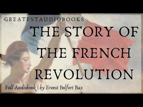 THE STORY OF THE FRENCH REVOLUTION - FULL AudioBook 🎧📖 | Greatest🌟AudioBooks