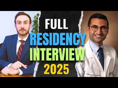 This Is What A Perfect Residency Interview Looks Like | Residency Interview Preparation MATCH 2025