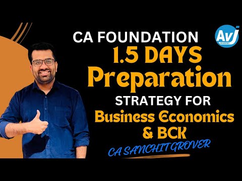 Last Day Preparation Strategy for Business Economics & BCK exam| CA Foundation Dec 2023