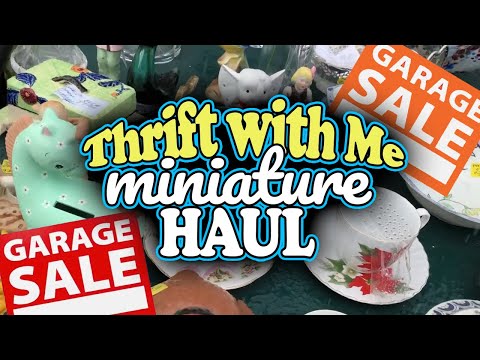 Thrift with Me at Garage Sales for One Sixth Scale Miniatures