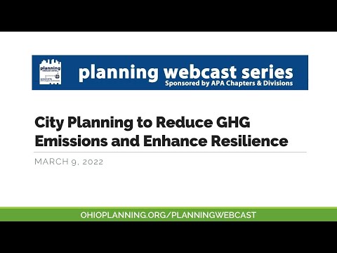 City Planning to Reduce GHG Emissions and Enhance Resilience