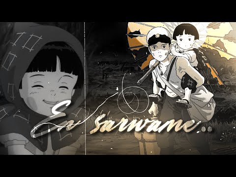 Grave of the fireflies × En sarwame [ Amv / Malayalam ] Project file