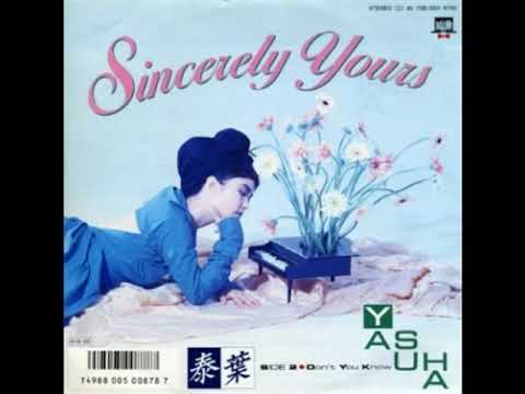 Sincerely Yours 泰葉