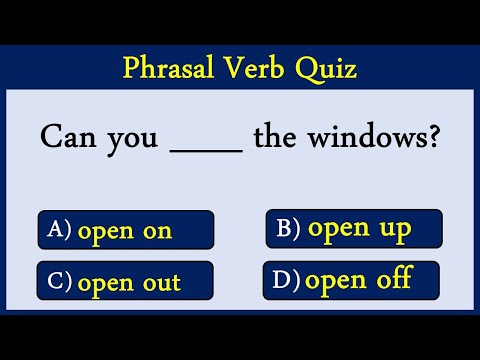 Phrasal Verb Quiz 7: Can You Score 10/10?