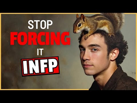 What INFPs Really Need (Not Structure)